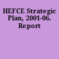 HEFCE Strategic Plan, 2001-06. Report
