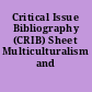 Critical Issue Bibliography (CRIB) Sheet Multiculturalism and Teaching/Learning.