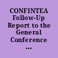 CONFINTEA Follow-Up Report to the General Conference of UNESCO.