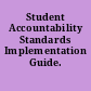 Student Accountability Standards Implementation Guide.