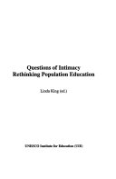 Questions of Intimacy Rethinking Population Education /