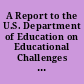 A Report to the U.S. Department of Education on Educational Challenges and Technical Assistance Needs for the Southeast Region