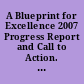 A Blueprint for Excellence 2007 Progress Report and Call to Action. New Jersey's Strategic Plan for Higher Education.