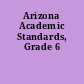 Arizona Academic Standards, Grade 6