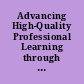 Advancing High-Quality Professional Learning through Collective Bargaining and State Policy An Initial Review and Recommendations to Support Student Learning /