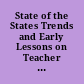 State of the States Trends and Early Lessons on Teacher Evaluation and Effectiveness Policies.