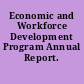 Economic and Workforce Development Program Annual Report.