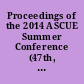 Proceedings of the 2014 ASCUE Summer Conference (47th, Myrtle Beach, South Carolina, June 8-12, 2014) /