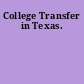 College Transfer in Texas.