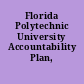 Florida Polytechnic University Accountability Plan, 2020.