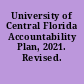 University of Central Florida Accountability Plan, 2021. Revised.