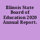 Illinois State Board of Education 2020 Annual Report.