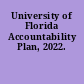 University of Florida Accountability Plan, 2022.