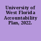 University of West Florida Accountability Plan, 2022.