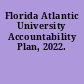 Florida Atlantic University Accountability Plan, 2022.