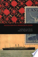 Multiculturalism and immigration in Canada : an introductory reader /