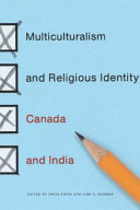 Multiculturalism and religious identity : Canada and India /