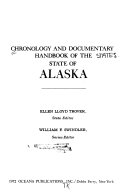 Chronology and documentary handbook of the State of Alaska /