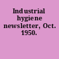 Industrial hygiene newsletter, Oct. 1950.