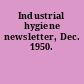 Industrial hygiene newsletter, Dec. 1950.