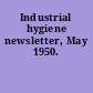 Industrial hygiene newsletter, May 1950.