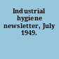 Industrial hygiene newsletter, July 1949.