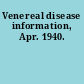 Venereal disease information, Apr. 1940.
