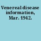 Venereal disease information, Mar. 1942.