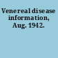 Venereal disease information, Aug. 1942.