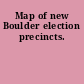 Map of new Boulder election precincts.