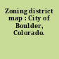 Zoning district map : City of Boulder, Colorado.