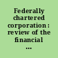 Federally chartered corporation : review of the financial statement audit report for the Big Brother/Big Sisters of America for fiscal year 1997 /