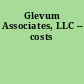 Glevum Associates, LLC -- costs