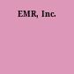 EMR, Inc.