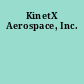 KinetX Aerospace, Inc.
