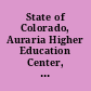 State of Colorado, Auraria Higher Education Center, parking facilities system refunding revenue bonds, series 1993; student fee revenue  refunding bonds, series 1996 and series 1991A : June 30, 1998 financial statements (with independent auditors' report thereon)