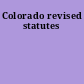 Colorado revised statutes