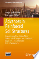 Advances in reinforced soil structures : proceedings of the 1st GeoMEast International Congress and Exhibition, Egypt 2017 on sustainable civil infrastructures /