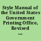 Style Manual of the United States Government Printing Office, Revised Edition, Mar. 1933.