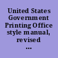 United States Government Printing Office style manual, revised edition, January 1939.