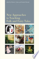 New approaches to teaching folk and fairy tales