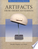 Artifacts from American fashion /