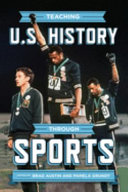 Teaching U.S. history through sports /