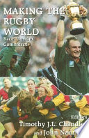Making the rugby world : race, gender, commerce /