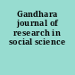 Gandhara journal of research in social science
