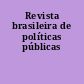 Revista brasileira de políticas públicas