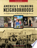 America's changing neighborhoods : an exploration of diversity through places /
