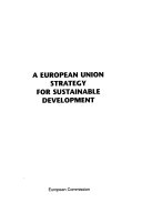 A European Union strategy for sustainable development /