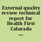 External quality review technical report for Health First Colorado (Colorado's Medicaid program)