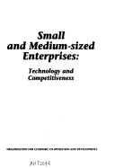 Small and medium-sized enterprises : technology and competitiveness.